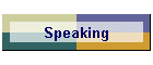 Speaking